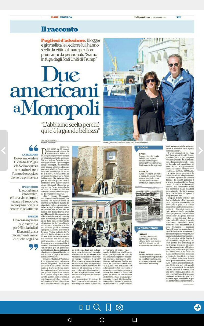 Somehow, 5,000 miles from the United States, my husband, Don, and I were suddenly famous after The Wall Street Journal published an account of our adventures living in Monopoli, Italy.